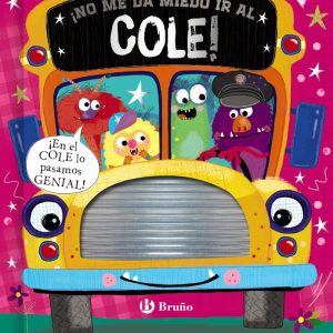 NO ME DA MIEDO IR AL COLE