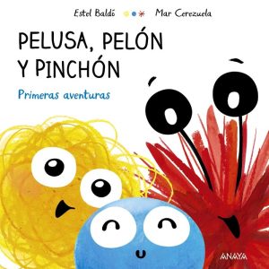 PELUSA PELON Y PINCHON