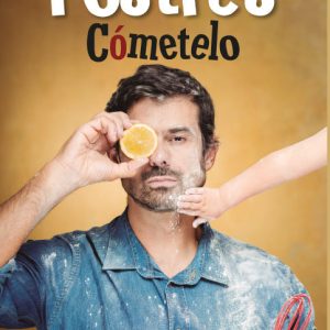 LOS POSTRES DE COMETELO