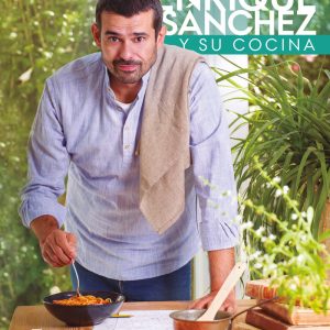 ENRIQUE SANCHEZ Y SU COCINA