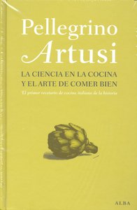 CIENCIA EN LA COCINA Y EL ARTE DE COMER BIEN,LA