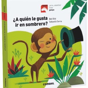 A QUIEN LE GUSTA IR EN SOMBRERO