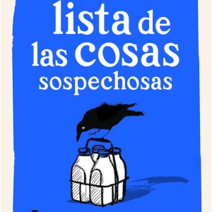 LA LISTA DE LAS COSAS SOSPECHOSAS