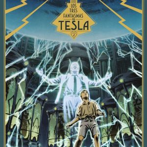 LOS TRES FANTASMAS DE TESLA 2