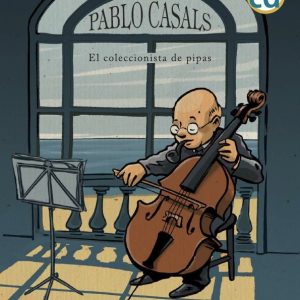 PABLO CASALS EL COLECCIONISTA DE PIPAS GRANDES MUSICOS GRAND