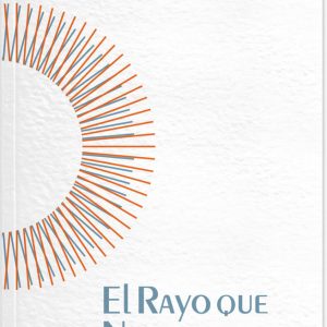 RAYO QUE NO CESA,EL