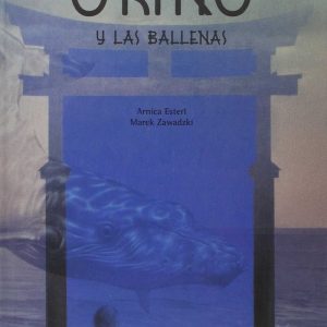 OKINO Y LAS BALLENAS
