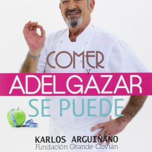 COMER Y ADELGAZAR SE PUEDE