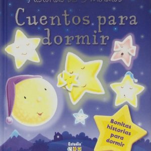 CUENTOS PARA DORMIR HISTORIAS DE 5 MINUTOS
