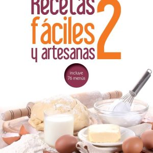 RECETAS FACILES Y ARTESANAS 2