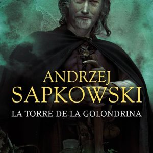 TORRE DE LA GOLONDRINA SAGA DE GERALT RIVIA 6 COLECCIONISTA