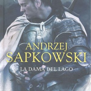 DAMA DEL LAGO SAGA DE GERALT RIVIA 7 COLECCIONISTA