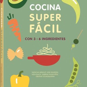 COCINA SUPER FACIL 3-6 INGREDIENTES