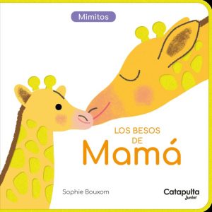 LOS BESOS DE MAMA