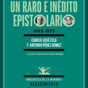 UN RARO E INEDITO EPISTOLARIO