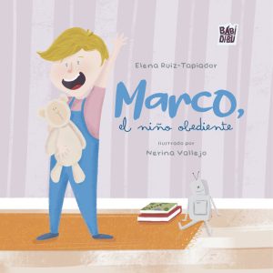 MARCO EL NI?O OBEDIENTE