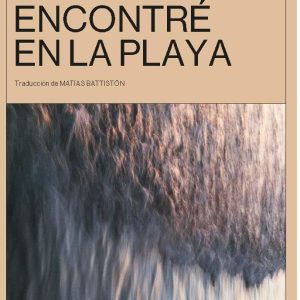 TODO LO QUE ENCONTRE EN LA PLAYA