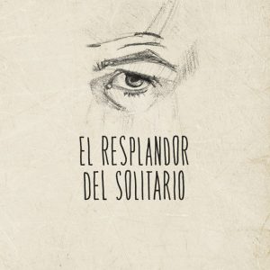 RESPLANDOR DEL SOLITARIO,EL