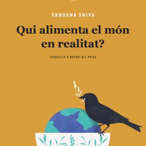 QUI ALIMENTA EL MON EN REALITAT