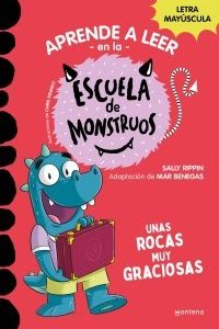 APRENDER A LEER EN LA ESCUELA DE MONSTRUOS 16 UNAS ROCAS MU