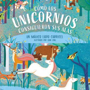 COMO LOS UNICORNIOS CONSIGUIERON SUS ALAS