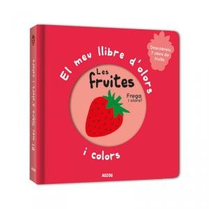 EL MEU LLIBRE D'OLORS I COLORS LES FRUITES
