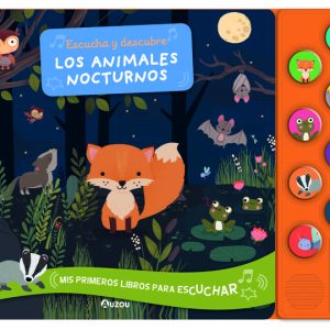 ESUCHA Y DESCUBRE LOS ANIMALES NOCTURNOS