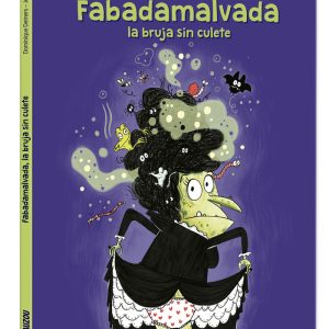 FABADAMALVADA LA BRUJA SIN CULETE