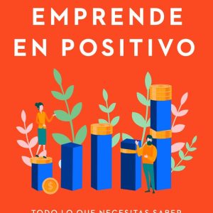 EMPRENDE EN POSITIVO