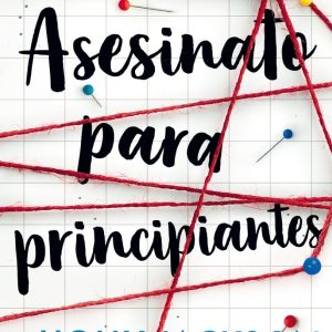 ASESINATO PARA PRINCIPIANTES