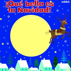 QUE BELLA ES LA NAVIDAD