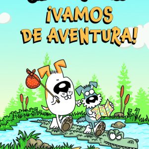 SCHNOZZER Y POTATO VAMOS DE AVENTURA