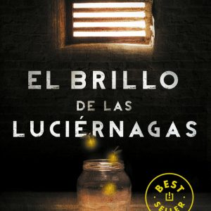 BRILLO DE LAS LUCIERNAGAS,EL