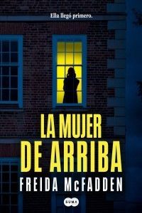 LA MUJER DE ARRIBA
