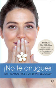 NO TE ARRUGUES BELLEZA SIN CIRUGIA