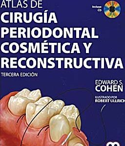 COHEN CIRUGIA PERIODONTAL COSMETICA Y RECONSTRUCTIVA 3E