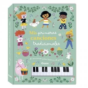LIBRO PIANO MIS PRIMERAS CANCIONES TRADICIONALES