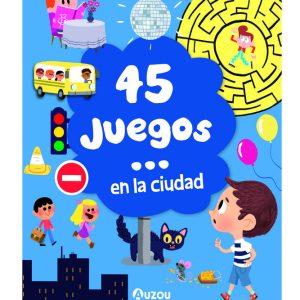 45 JUEGOS EN LA CIUDAD