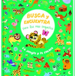 BUSCA Y ENCUENTRA PARA LOS MAS PEQUE?OS LA JUNGLA Y LA SABA
