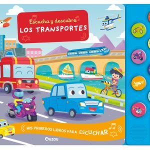 ESCUCHA Y DESCUBRE LOS TRANSPORTES