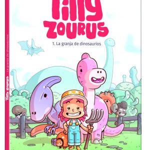 TILLY ZOURUS LA GRANJA DE DINOSAURIOS