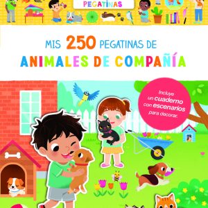 MIS PRIMERAS PEGATINAS MIS 250 PEGATINAS DE ANIMALES DE CO