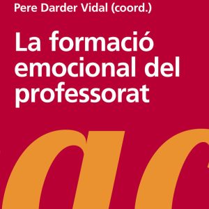 FORMACIO EMOCIONAL DEL PROFESSORAT,LA