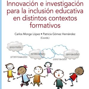 INNOVACION E INVESTIGACION PARA LA INCLUSION EDUCATIVA EN DI