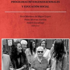 ENVEJECIMIENTO ACTIVO, PROGRAMAS INTERGENERACIONALES Y EDUCA