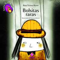 BOLSITAS RARAS (CUENTO EDUCA)
