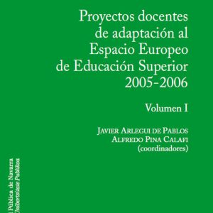 PROYECTOS DOCENTES DE ADAPTACION AL ESPACIO EUROPEO DE EDUCA