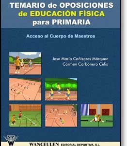 ACCESO AL CUERPO DE MAESTROS, OPOSICIONES DE EDUCACION FISIC