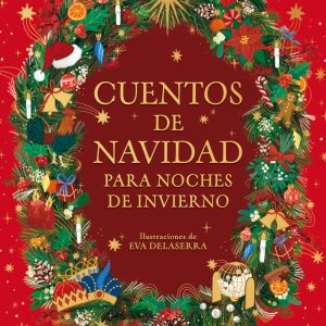 CUENTOS DE NAVIDAD PARA NOCHES DE INVIERNO