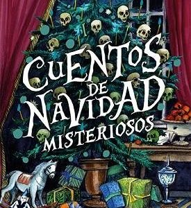 CUENTOS DE NAVIDAD MISTERIOSOS